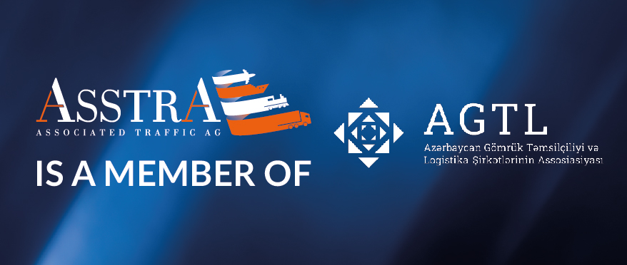 AsstrA joins the Azerbaijan Association of Customs Brokers and Logisticians (AGTL)