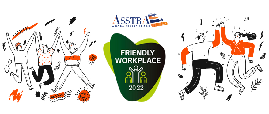 AsstrA Polska Named a Friendly Workplace